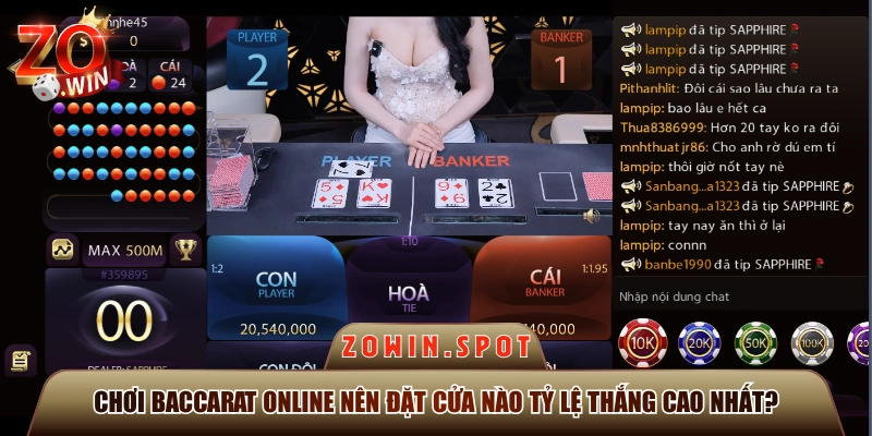 Chơi Baccarat Online Nên Đặt Cửa Nào Tỷ Lệ Thắng Cao Nhất?