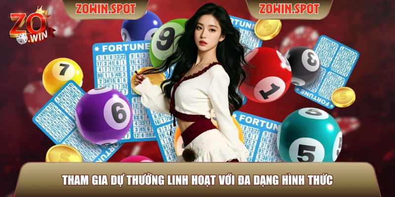 Tham gia dự thưởng linh hoạt với đa dạng hình thức