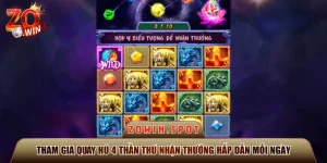 Tham Gia Quay Hũ 4 Thần Thú Nhận Thưởng Hấp Dẫn Mỗi Ngày