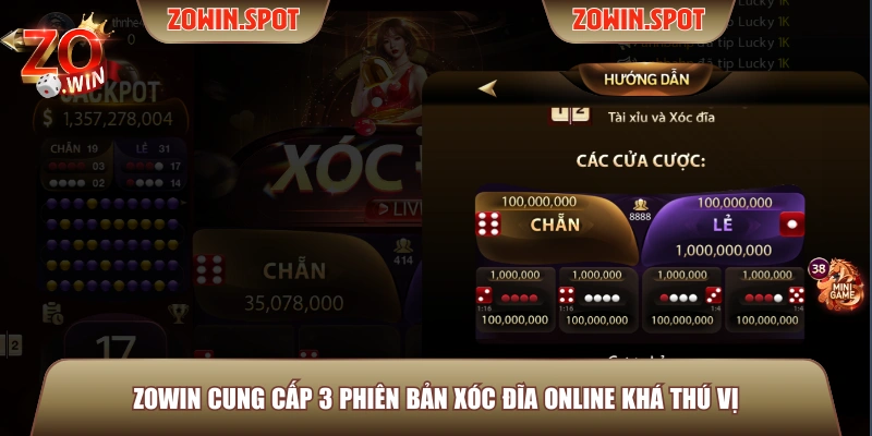 ZOWIN cung cấp 3 phiên bản xóc đĩa online khá thú vị ZOWIN cung cấp 3 phiên bản xóc đĩa online khá thú vị